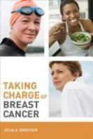 Taking charge of breast cancer /