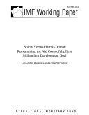 Solow Versus Harrod-Domar : Reexamining the Aid Costs of the First Millennium Development Goal.