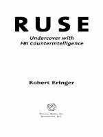 Ruse : undercover with FBI counterintelligence /