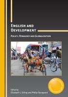 English and Development : Policy, Pedagogy and Globalization.