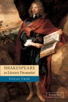 Shakespeare as literary dramatist /