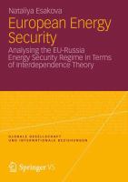 European energy security analysing the EU-Russia energy security regime in terms of interdependence theory /