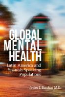 Global mental health : Latin America and Spanish-speaking populations /