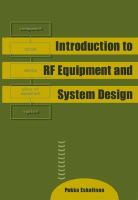 Introduction to RF equipment and system design