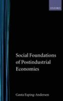 Social foundations of postindustrial economies /