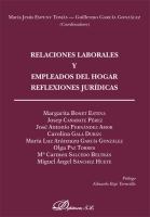 Relaciones Laborales y Empleados Del Hogar. Reflexiones Jurídicas.