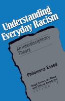 Understanding everyday racism : an interdisciplinary theory /