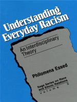 Understanding Everyday Racism : An Interdisciplinary Theory.