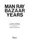 Man Ray, bazaar years /