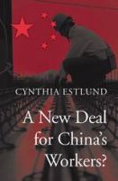 A New Deal for China's workers? /