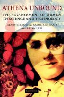 Athena unbound the advancement of women in science and technology /