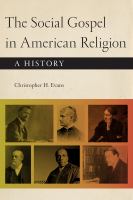 The social gospel in American religion : a history /