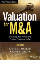 Valuation for M&a : Building and Measuring Private Company Value.