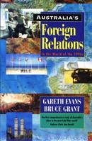 Australia's foreign relations : in the world of the 1990s /