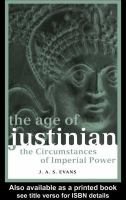 The Age of Justinian : The Circumstances of Imperial Power.