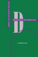 Strategies of deconstruction Derrida and the myth of the voice /