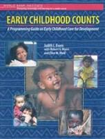 Early childhood counts a programming guide on early childhood care for development /