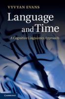 Language and time a cognitive linguistics approach /
