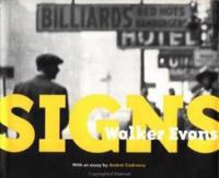 Walker Evans : signs /