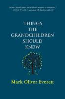 Things the grandchildren should know /