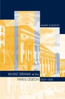 Music Drama at the Paris Odéon, 1824-1828.