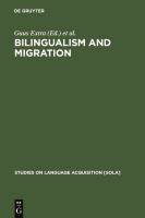 Bilingualism and Migration.