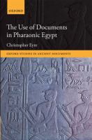 The use of documents in Pharaonic Egypt /
