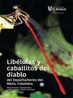 LIBELULAS Y CABALLITOS DEL DIABLO DEL DEPARTAMENTO DEL META, COLOMBIA