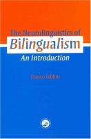 The neurolinguistics of bilingualism : an introduction /