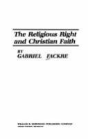 The Religious Right and Christian faith /