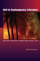 Hell in contemporary literature : Western descent narratives since 1945 /