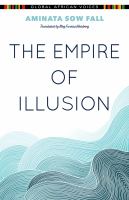 The empire of illusion /