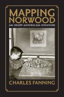 Mapping Norwood : an Irish American memoir /