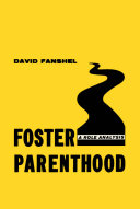 Foster parenthood : a role analysis /