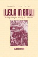 Lela in Bali history through ceremony in Cameroon /