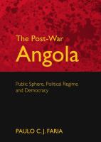 The post-war Angola public sphere, political regime and democracy /