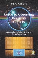 Guide to Observing Deep-Sky Objects : A Complete Global Resource for Astronomers.