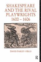 Shakespeare and the rival playwrights, 1600-1606 /