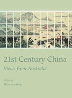 21st Century China : Views from Australia.