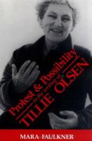 Protest and possibility in the writing of Tillie Olsen /