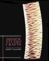 Japanese studio crafts : tradition and the avant-garde /