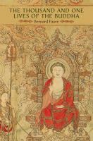 The thousand and one lives of the Buddha /