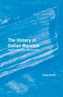 The history of Italian Marxism from its origins to the Geat War /