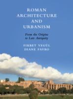 The urban image of Augustan Rome /