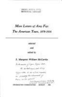 More letters of Amy Fay : the American years, 1879-1916 /