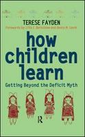 How children learn getting beyond the deficit myth /