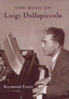 The music of Luigi Dallapiccola /