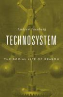 Technosystem : the social life of reason /