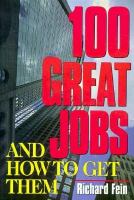 100 great jobs and how to get them