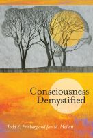 Consciousness demystified /